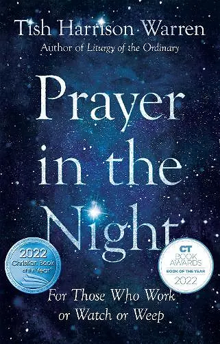 Prayer in the Night – For Those Who Work or Watch or Weep cover