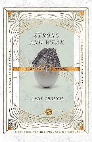 Strong and Weak Bible Study cover
