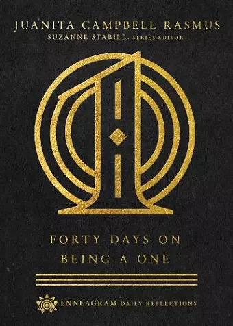 Forty Days on Being a One cover