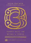 Forty Days on Being a Three cover