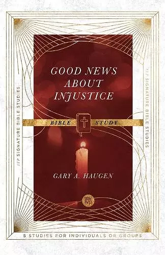 Good News About Injustice Bible Study cover