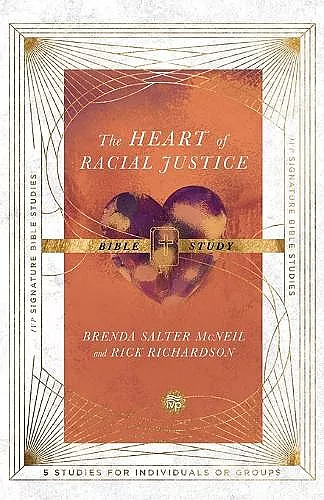 The Heart of Racial Justice Bible Study cover