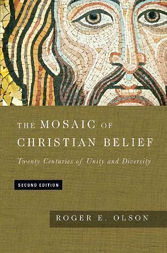 The Mosaic of Christian Belief – Twenty Centuries of Unity and Diversity cover