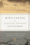 Ministering in Honor–Shame Cultures – Biblical Foundations and Practical Essentials cover