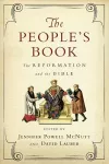 The People`s Book – The Reformation and the Bible cover