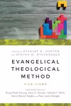 Evangelical Theological Method – Five Views cover