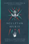 Sculptor Spirit – Models of Sanctification from Spirit Christology cover