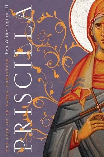 Priscilla – The Life of an Early Christian cover