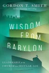 Wisdom from Babylon – Leadership for the Church in a Secular Age cover