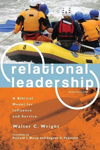Relational Leadership – A Biblical Model for Influence and Service cover