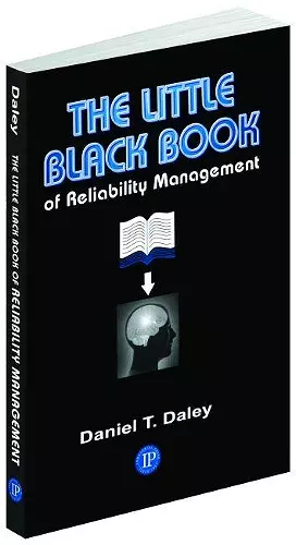 The Little Black Book of Reliability Management cover