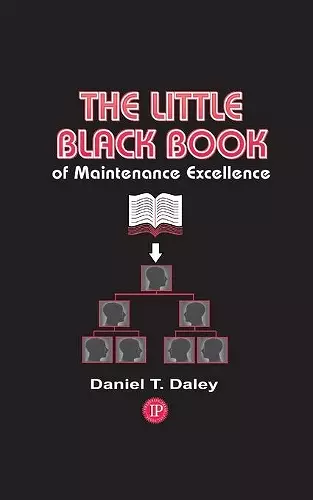 The Little Black Book of Maintenance Excellence cover