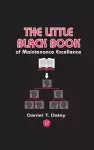 The Little Black Book of Maintenance Excellence cover