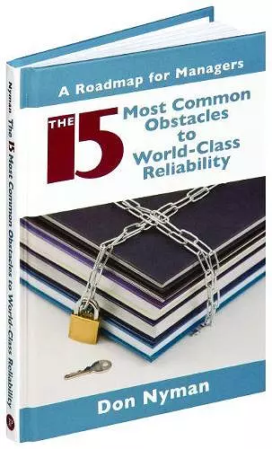 The 15 Most Common Obstacles to World-Class Reliability cover