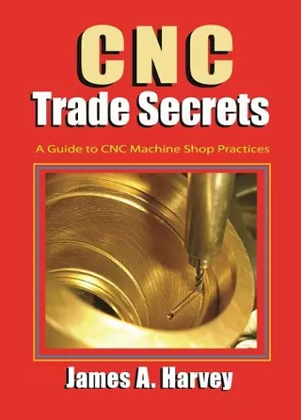 CNC Trade Secrets cover