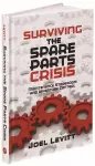 Surviving the Spare Parts Crisis cover