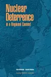 Nuclear Deterrance in a Regional Context cover