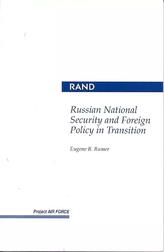 Russian National Security and Foreign Policy in Transition cover