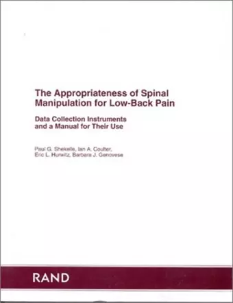 The Appropriateness of Spinal Manipulation for Low-Back Pain cover