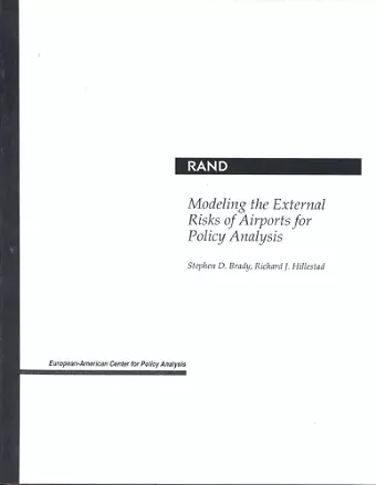 Modeling the External Risks of Airports for Policy Analysis cover