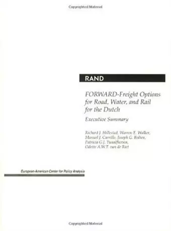 Forward--Freight Options for Road, Water, and Rail for the Dutch cover