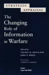 The Changing Role of Information Warfare cover