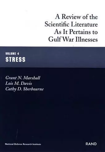 A Review of the Scientific Literature as it Pertains to Gulf War Illnesses cover