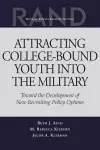 Attracting College-bound Youth into the Military cover