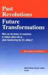 Past Revolutions, Future Transformations cover