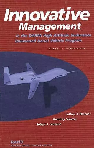 Innovative Management in the DARPA High Altitude Endurance Unmanned Aerial Vehicle Program cover