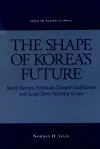 The Shape of Korea's Future cover