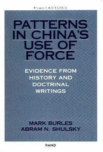 Patterns in China's Use of Force cover