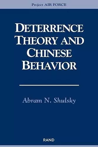 Deterrence Theory and Chinese Behavior cover