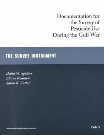 Documentation for the Survey of Pesticide Use During the Gulf War cover