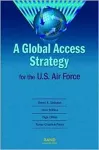 A Global Access Strategy for the U.S. Air Force cover