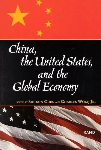 China, the United States and the Global Economy cover