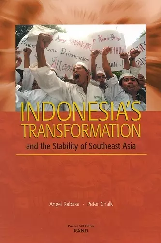 Indonesia's Transformation and the Stability of Southeast Asia cover