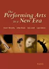 The Performing Arts in a New Era cover