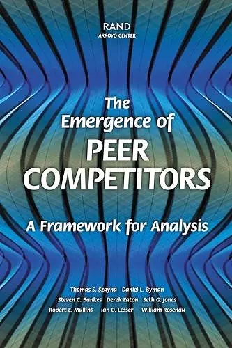 The Emergence of Peer Competitors cover