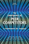 The Emergence of Peer Competitors cover