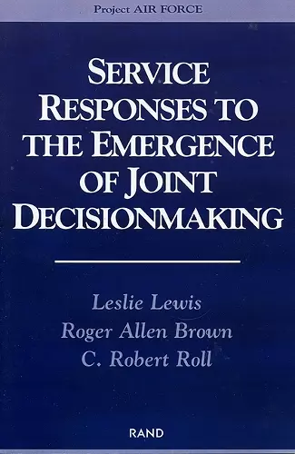 Service Responses to the Emergence of Joint Decisionmaking cover