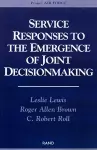 Service Responses to the Emergence of Joint Decisionmaking cover