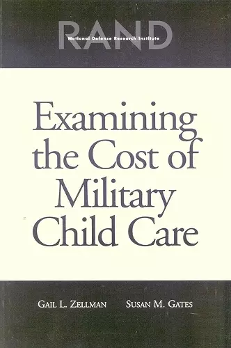 Examining the Cost of Military Child Care 2002 cover