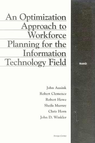 An Optimization Approach to Workforce Planning for the Information Technology Field cover