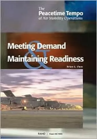 The Peacetime Tempo of Air Mobility Operations cover