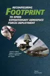 Reconfiguring Footprint to Speed Expeditionary Aerospace Forces Deployment cover