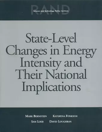 State-Level Changes in Energy Intensity and Their National Implications cover