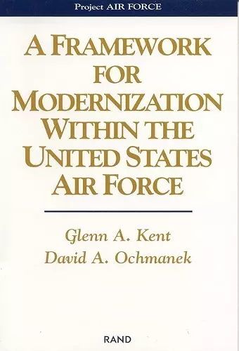 A Framework for Modernization within the United States Air Force cover