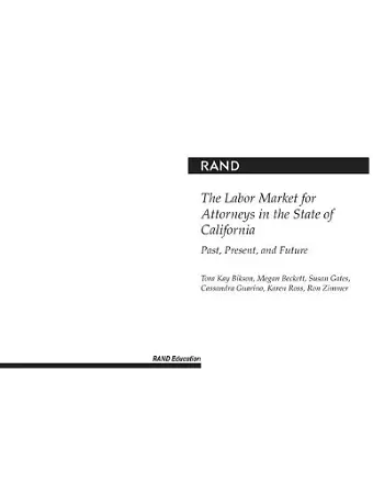 The Labor Market for Attorneys in the State of California cover