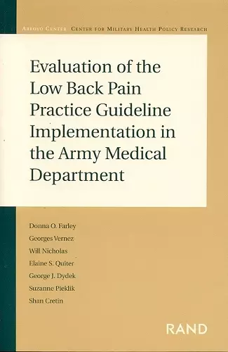 Evaluation of the Low Back Pain Practice Guideline Implementation in the Army Medical Department cover